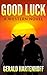 Good Luck: A Western Novel