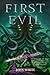 First Evil