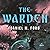 The Warden (The Warden, #1)