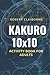 Kakuro 10x10: Activity Book...