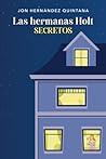 Las hermanas Holt by Jon Hernández Quintana