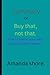 Summary Of Buy This, not Th...