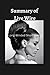 Summary Of Live Wire:: Long...