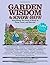 Garden Wisdom and Know-How:...