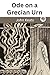 Ode on a Grecian Urn
