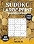 Sudoku Puzzle For Adults Large Print 100 Medium Puzzles, 8.5 ... by Loc Nguyen