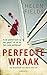 Perfecte Wraak (D.I. Callanach, #7)