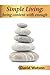 Simple Living: being content with enough