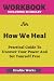 Workbook For How We Heal by Erudite Works