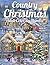Country Christmas Adult Color By Number by Anthony J. Harris