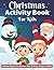 Christmas Activity Book For...