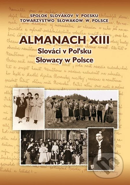 Almanach XIII: Slováci v Poľsku