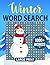 Winter Word Search Large Print by Nancy Turner