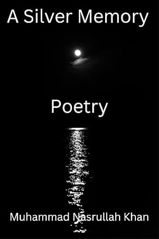 A Silver Memory: Verses for the Soul