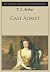 Cast Adrift: The Complete, Original and Unabridged Edition