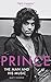 Prince: The Man and His Music