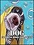 Dogs Coloring Book: 117 Ama...