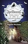 Spellbound - Magische Missetaten by Annabel Chase