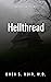 Hellthread: Collected Poems