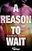 A Reason to Wait: Eine leid...