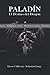 PRUEBA: Paladín: El Destino del Dragón