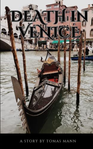 Death in Venice: The 1912 Literary Classic