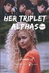 Her Triplet Alphas