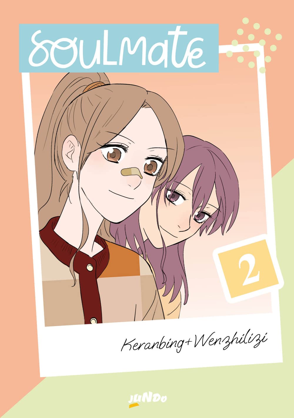 Soulmate, Vol. 2
