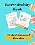 Easter Activity Book: 75 Ac...