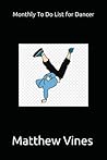 Monthly To Do List for Dancer Monthly To Do List for Dancer