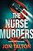 The Nurse Murders: A Gene H...