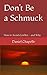 Don’t Be a Schmuck: How to ...