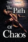 The Path of Chaos by Tom Haward