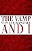 The Vamp and I by Winter Randall The Vamp and I by Winter Randall