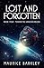 LOST AND FORGOTTEN: BOOK FO...