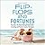 Flip-Flops and Fortunes by Brady Johns