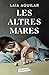 Les altres mares