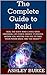 The Complete Guide to Reiki