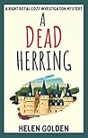 A Dead Herring by Helen  Golden