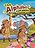 The Alphabet Explorers by C.L.  Ross