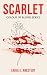 Scarlet (Colour of Blood Book 1)