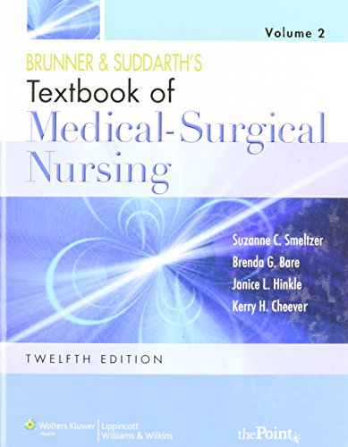 Brunner & Suddarth's Textbook of Medical-Surgical Nursing (Volume 2)