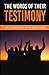 The Word of Their Testimony...