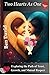 Two Hearts as One: The Journey to a Special Relationship: Exploring the Path of Trust, Growth, and Mutual Respect