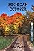 Michigan October (Wade Gree...