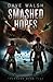 Smashed Hopes (Trystero #5)