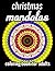 Christmas Mandalas Coloring...