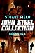 John Steel Collection - Books 1-3 by Stuart Field