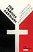 The Fragile Absolute: Or, Why Is the Christian Legacy Worth Fighting For?
