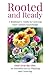 Rooted and Ready by Penny Ferguson